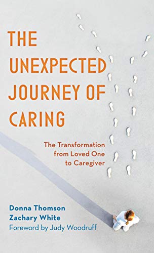 The Unexpected Journey of Caring