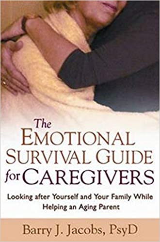 emotional survival guide for caregivers