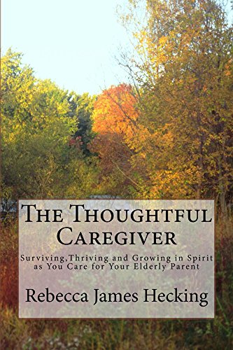 The Thoughtful Caregiver