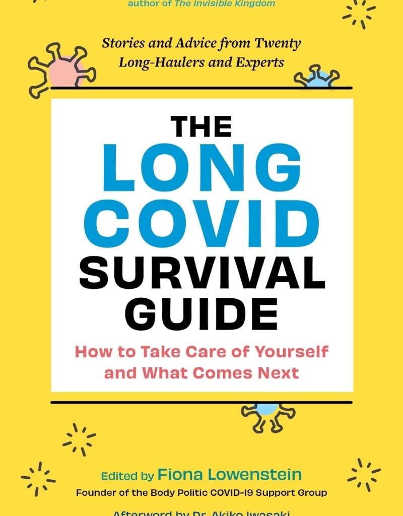 The Long COVID Survival Guide